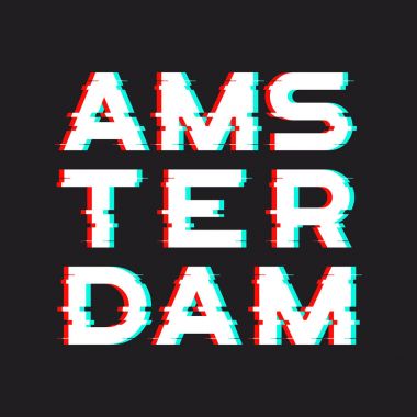 Amsterdam t-shirt ve konfeksiyon tasarım ile gürültü, arıza, deforme et