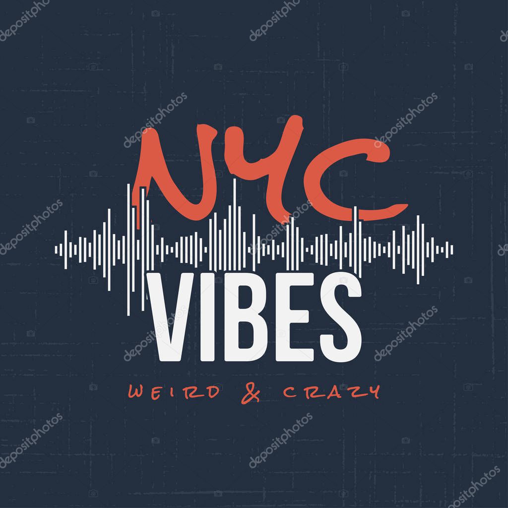 New York vibes. T-shirt and apparel vector design, typography, print, logo, label, poster Global swatches