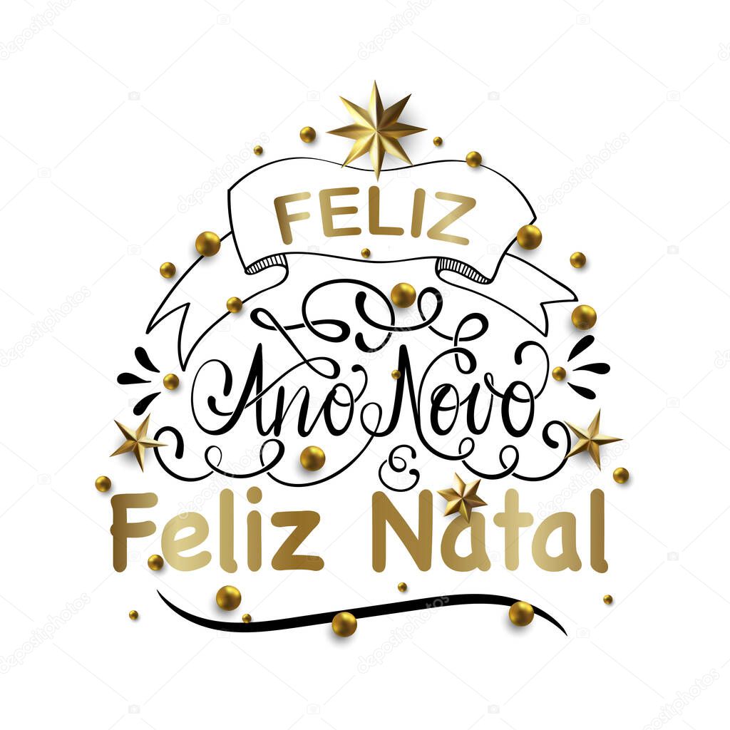 Feliz Natal e Feliz Ano Novo - Portuguese Merry Christmas Callig