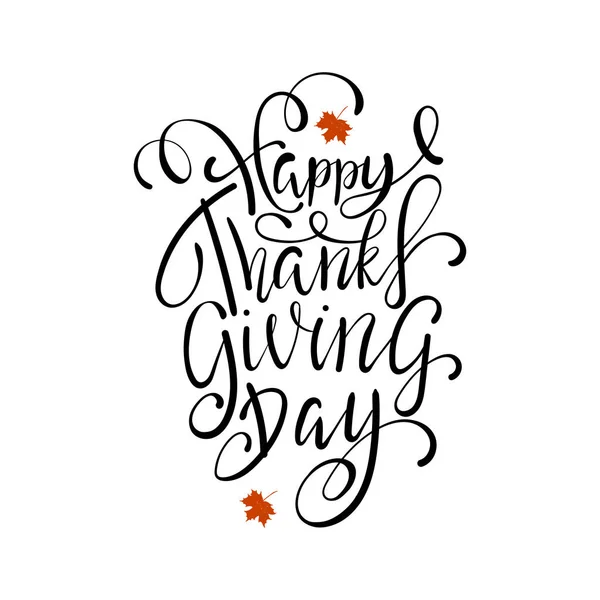 Hand painted Happy Thanksgiving lettering typography poster. — Stock Vector