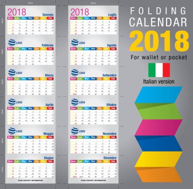 Kullanışlı katlanabilir takvim 2018, renkli şablonu. Açık Boyut: 90 mm x 320 mm. yakın boyutu: 90 mm x 55 mm dosyada, kesme ve kılavuzları katlanır.. İtalyan versiyonu