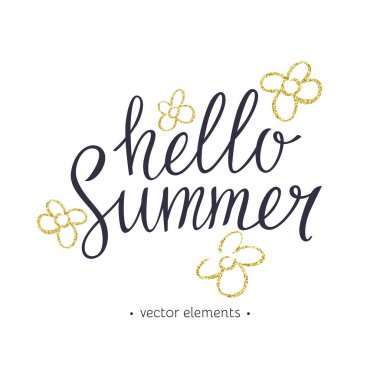 Merhaba Summer, modern el yazı çekilmiş.