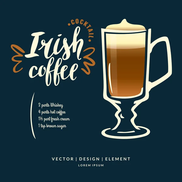 Moderne hand getrokken belettering label voor alcohol cocktail Irish coffee. — Stockvector