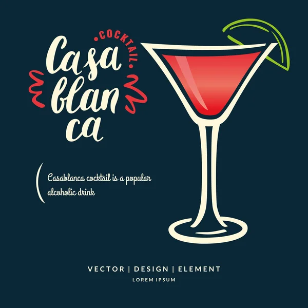 Modern elle çizilmiş alkol kokteyl Casablanca için etiket yazı. — Stok Vektör