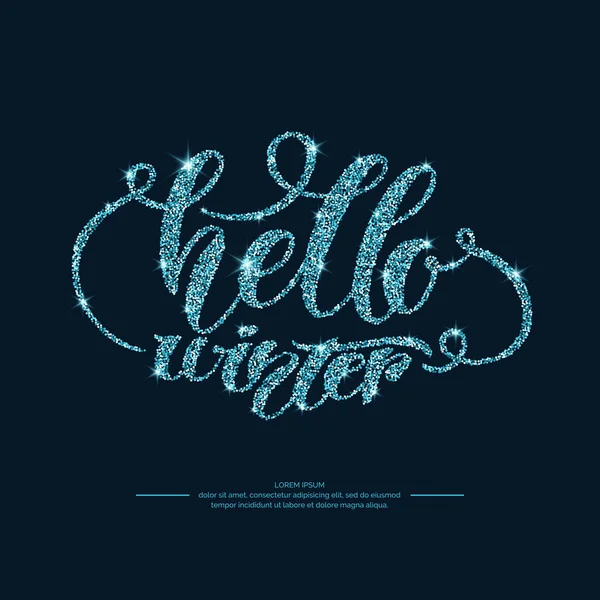 Frase moderna dibujada a mano Hola invierno . — Vector de stock