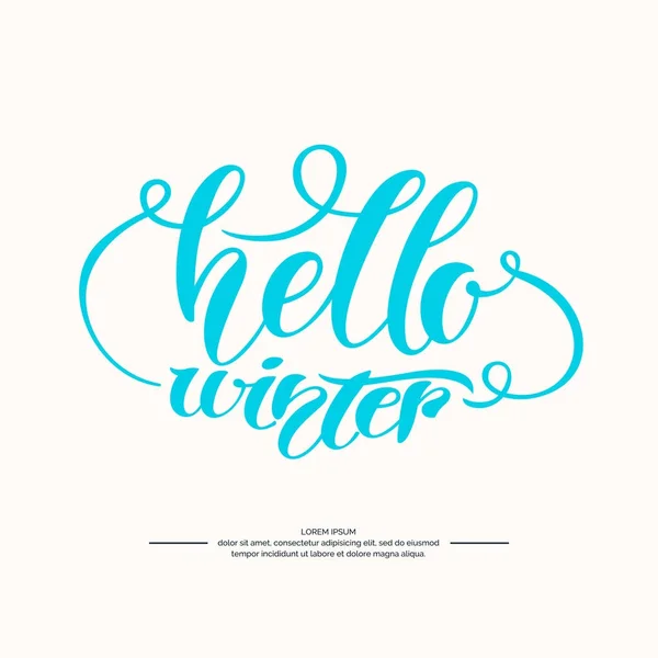 Moderno mão desenhado lettering frase Olá inverno . — Vetor de Stock