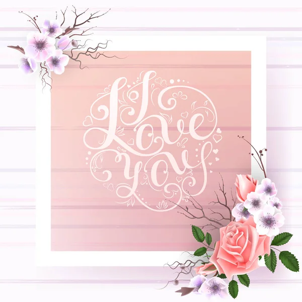 Card with a bouquet of roses and other flowers and hand lettering inscription "i love you" — Stock Vector