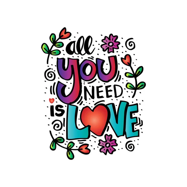 All you need is love handwritten inscription calligraphic letter — Stock Photo, Image