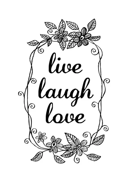 live laugh love