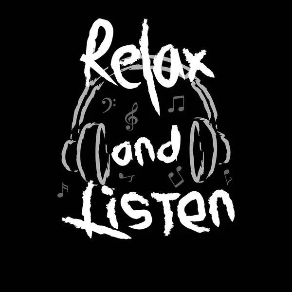 Rilax and listen