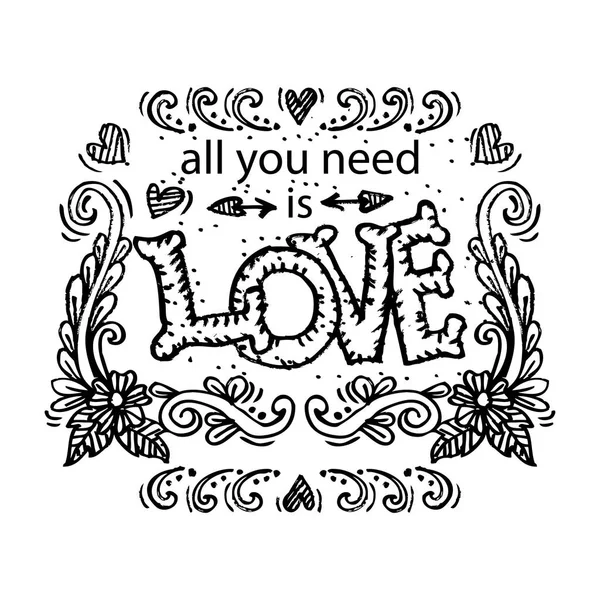 Mensaje inspirador - Todo lo que necesitas es amor — Foto de Stock