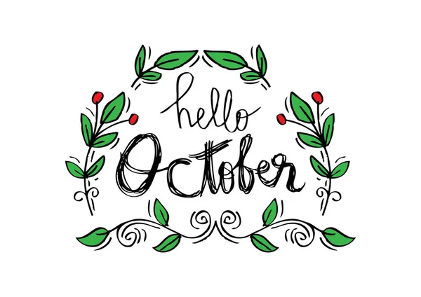 Tipografía dibujada a mano frase de letras Hello October . — Foto de Stock