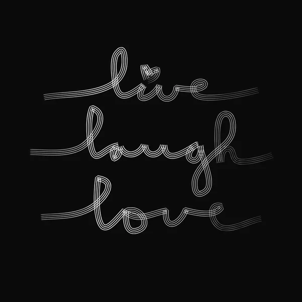 Live Laugh Love poster