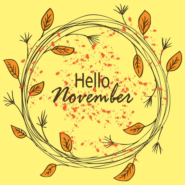 Hello November hand lettering with floral frame.