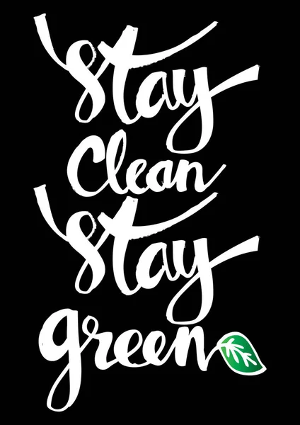 Mantente limpio mantente verde cartel —  Fotos de Stock