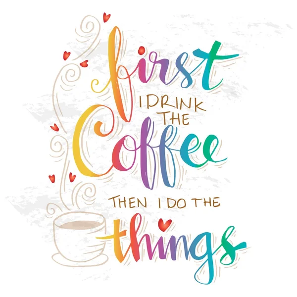 First Coffee Hand Lettering Calligraphy — Stock Photo, Image