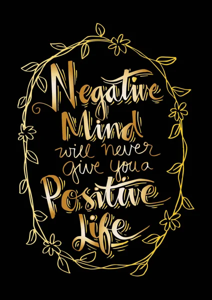 Mente Negativa Nunca Dará Una Vida Positiva — Foto de Stock