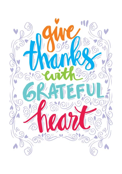 Give Thanks Grateful Heart Hand Lettering — Stock Photo, Image