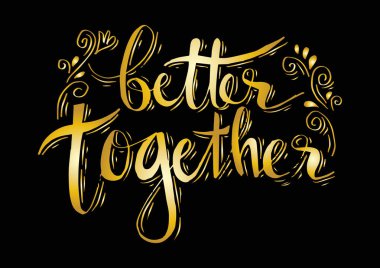 Daha iyi birlikte el yazı.