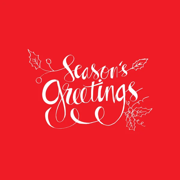 Seasons Greetings hand written lettering