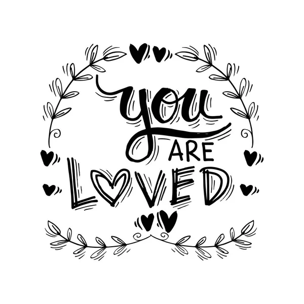 You are loved hand lettering