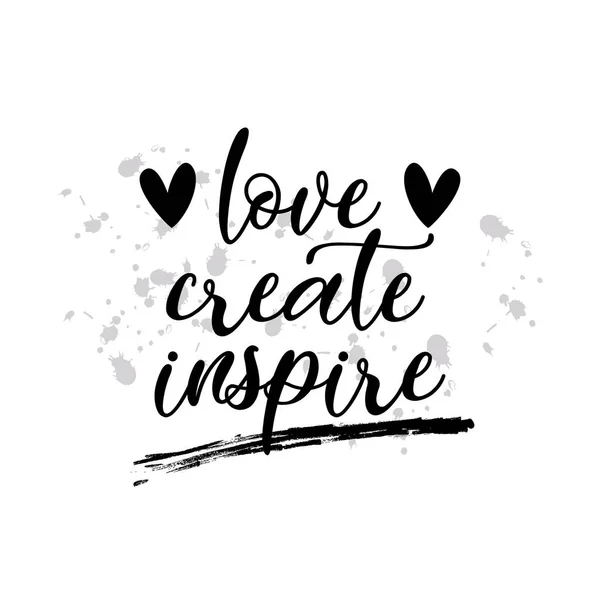 Love Create Inspire Motivational Quote — Stock Photo, Image