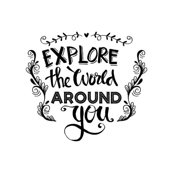 Explore World You Hand Drawn Inspirational Quote — Stock Photo, Image