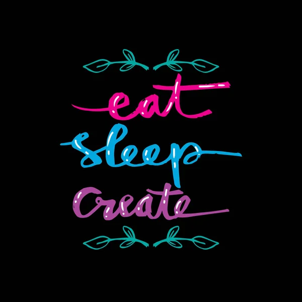 Mangiare Sonno Creare Lettering Citazione — Foto Stock