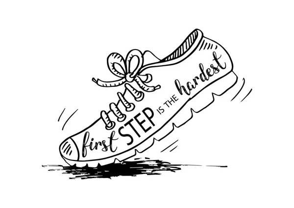 First Step Hardest Lettering Shoes Motivation Quote — Stock Photo, Image