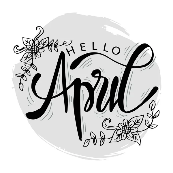 Hello April Greeting Card Hand Lettering — Stock Vector