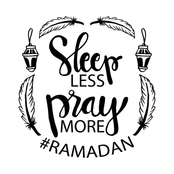 Duerme Menos Reza Más Cita Ramadán — Vector de stock