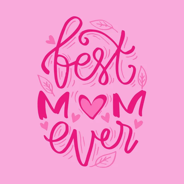 Najlepsza Mama Kiedykolwiek Typografia Plakat Jako Karta Wektor Social Media — Wektor stockowy