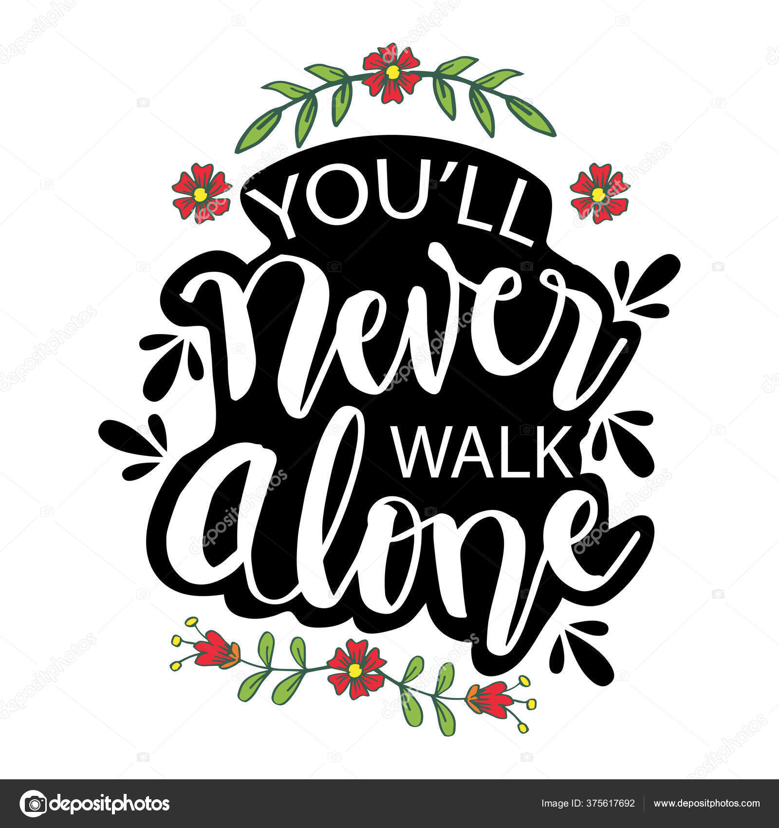You Never Walk Alone Hand Lettering Calligraphy Quotes Vector Image By C Handini Vector Stock You Never Walk Alone Hand Lettering Calligraphy Quotes Vector Image By C Handini Vector Stock