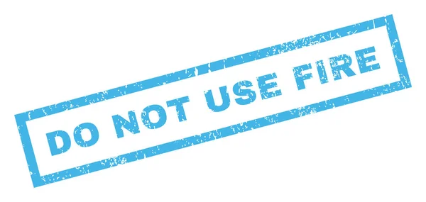 Не используйте штамп пожарной резины — стоковый вектор