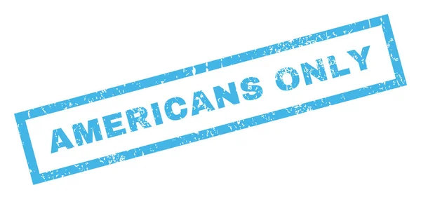Americans Only Rubber Stamp — Stock Vector