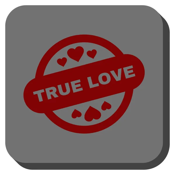Sann kärlek stämpelplatta avrundat fyrkantig knapp — Stock vektor