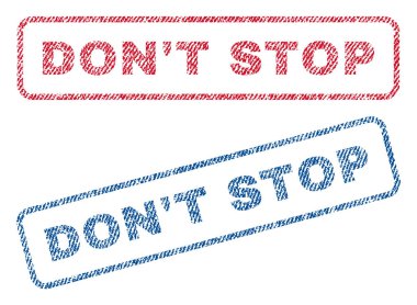 Dont Stop Tekstil pullar