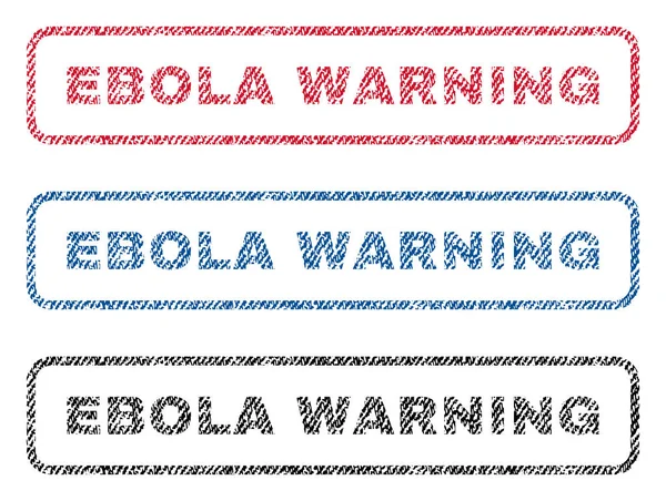 Ebola varování textilní razítka — Stockový vektor