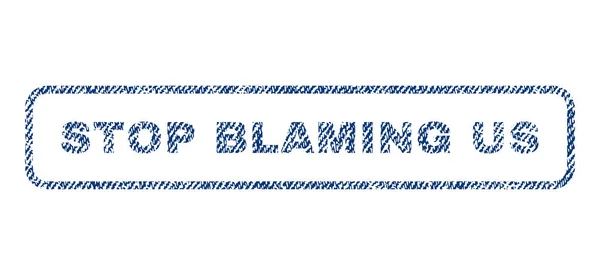 Arrêtez de nous blâmer Timbre textile — Image vectorielle