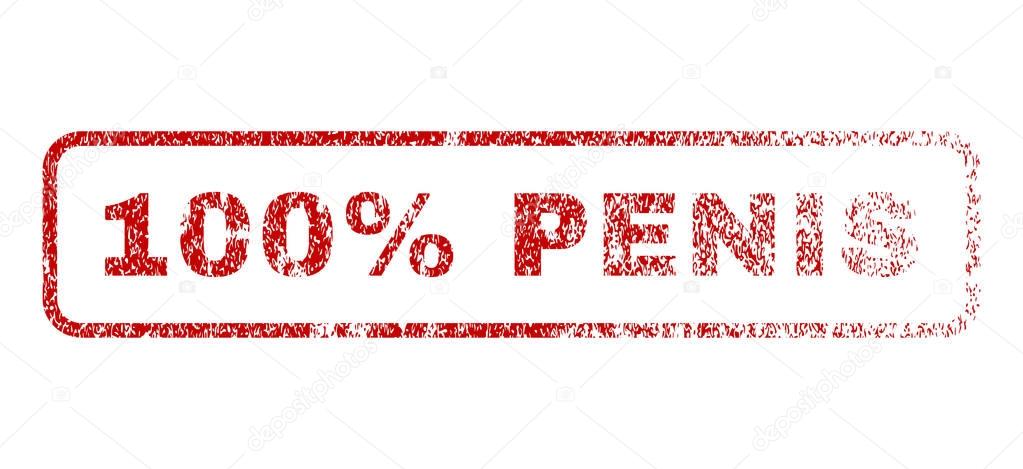 100 Percent Penis Rubber Stamp