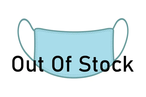 Out Stock Nápis Ochranné Lékařské Masky Vektorové Ilustrace Bílém Pozadí — Stockový vektor