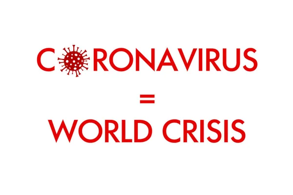 Coronavirus Convertido Una Las Causas Crisis Económica Mundial —  Fotos de Stock