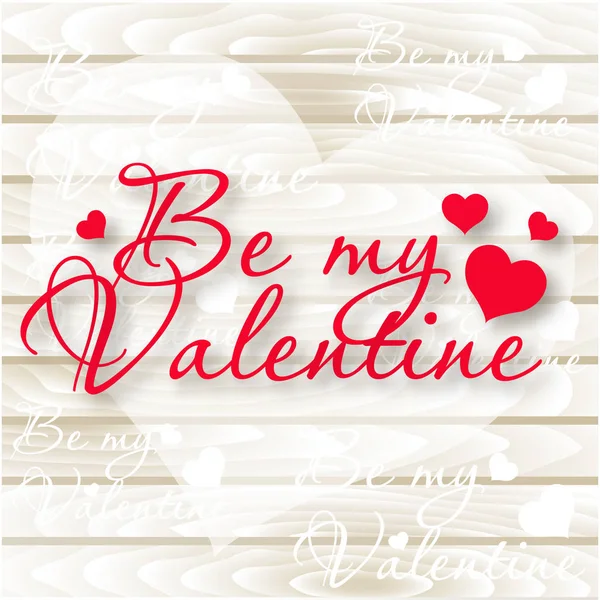 Worden mijn Valentine.Valentines kaart. Vector harten op houten achtergrond — Stockvector