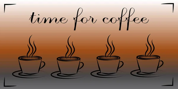 Tazze con caffè caldo. E 'ora del caffe'. Concetto. Illustrazione vettoriale . — Vettoriale Stock