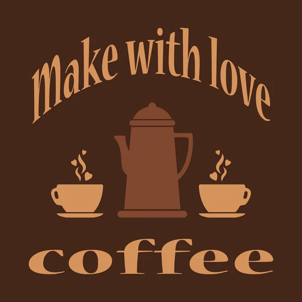 Zrobić z miłości Kawa - pojęcie jakości napój. Kawy p — Zdjęcie stockowe