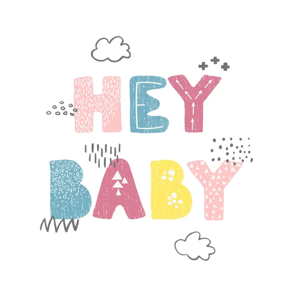 Hay Baby - affiche de pépinière dessinée à la main amusante avec lettrage — Image vectorielle