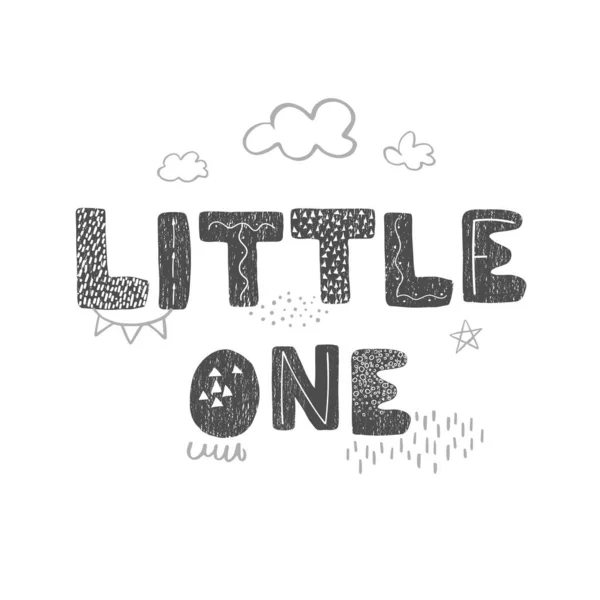 Little one - fun hand drawn nursery poster with lettering — 스톡 벡터