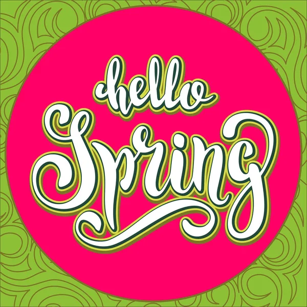 Unique handwritten lettering-hello Spring on a pink background — Stock Vector