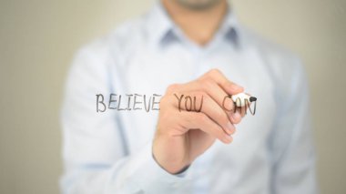 Yapabilirsin, şeffaf ekranda yazma adam inanıyorum