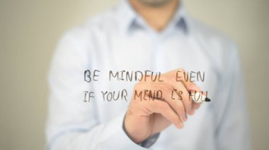 Bemindful bile Your Mind olduğunu tam, şeffaf ekranda yazma adam